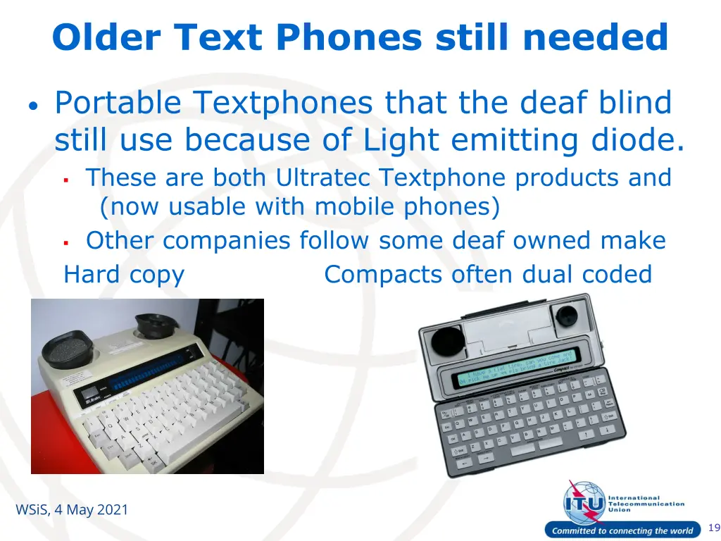 older text phones still needed