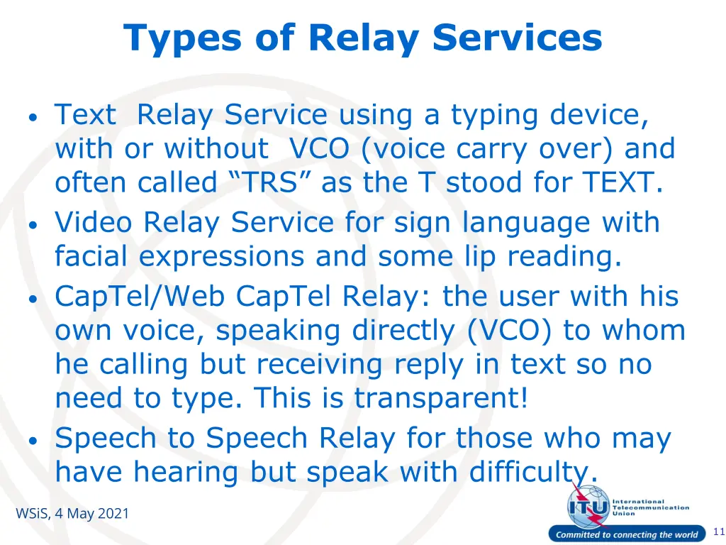 types of relay services