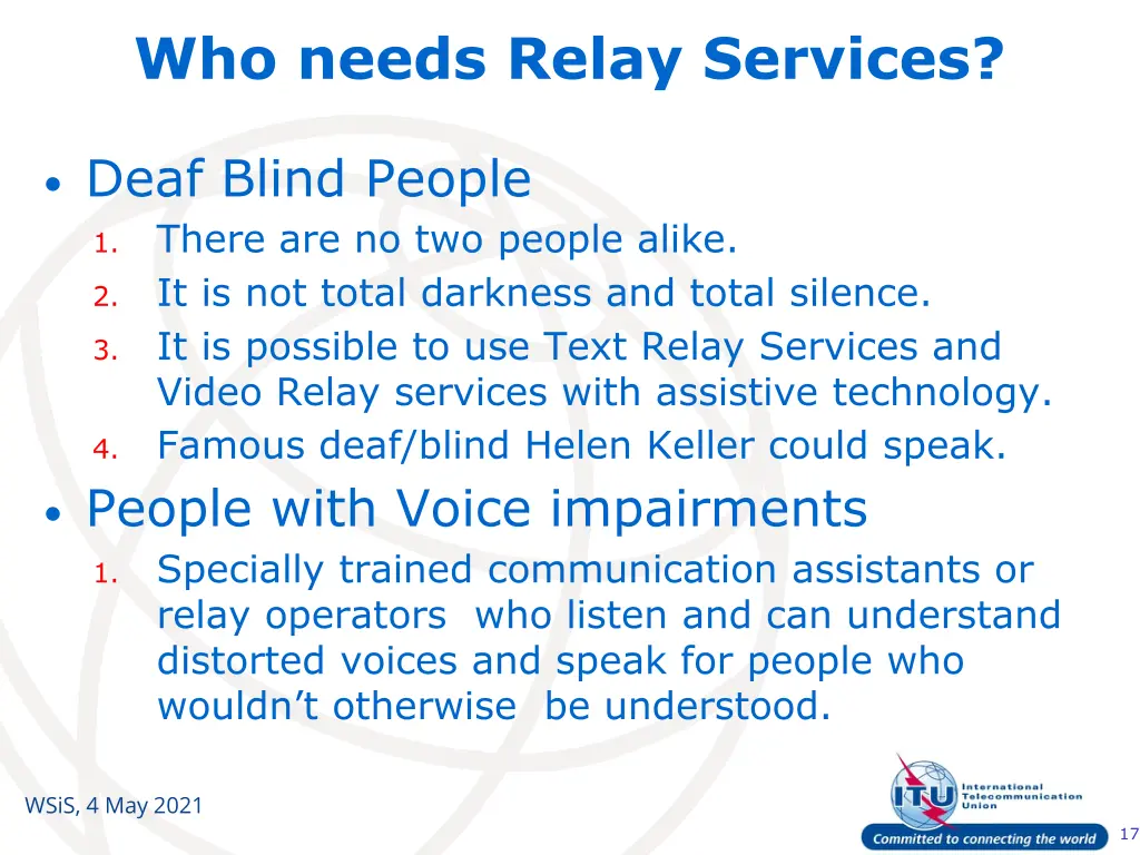 who needs relay services 1