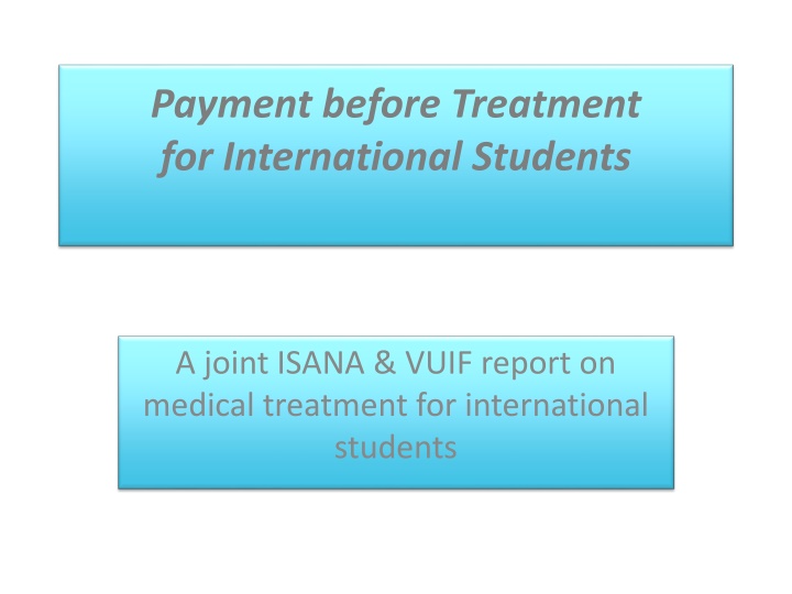 payment before treatment for international