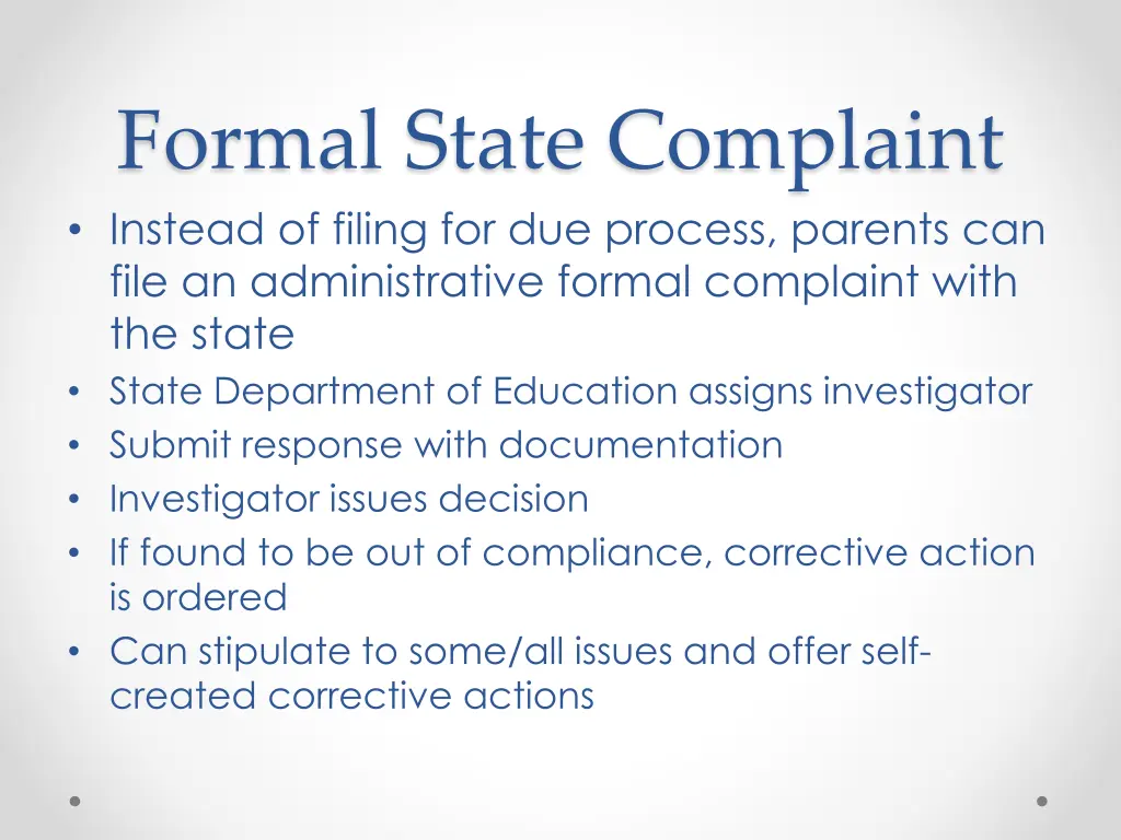 formal state complaint instead of filing