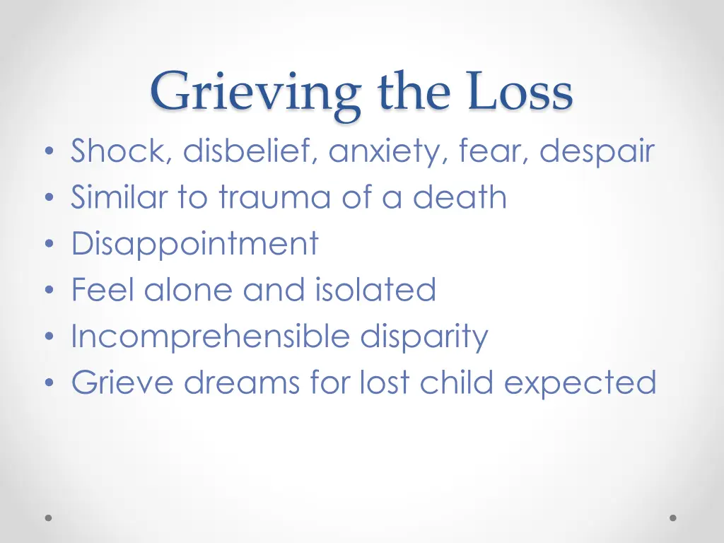 grieving the loss shock disbelief anxiety fear