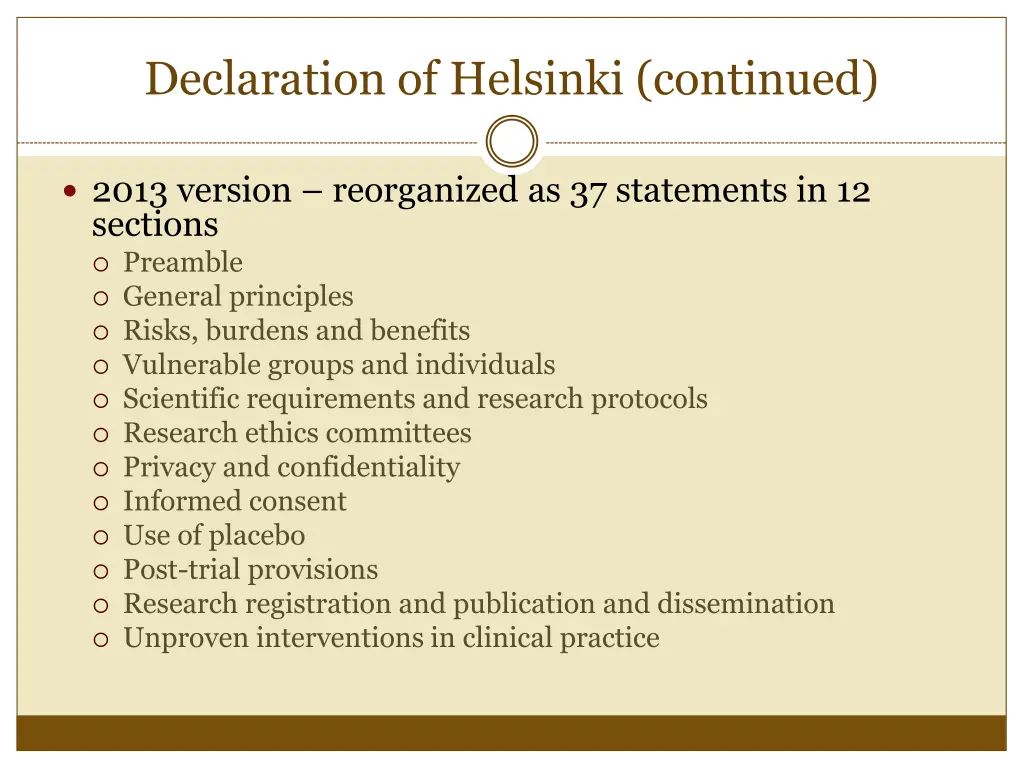 declaration of helsinki continued