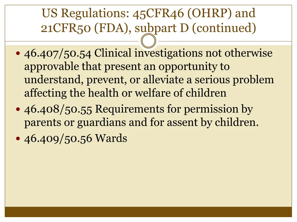 us regulations 45cfr46 ohrp and 21cfr50 1