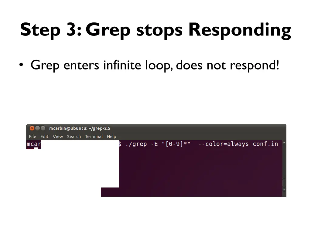 step 3 grep stops responding