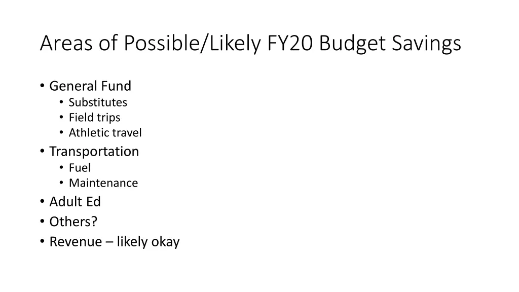 areas of possible likely fy20 budget savings