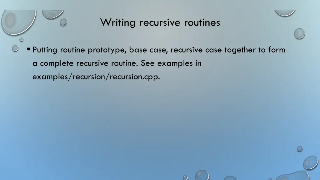 writing recursive routines