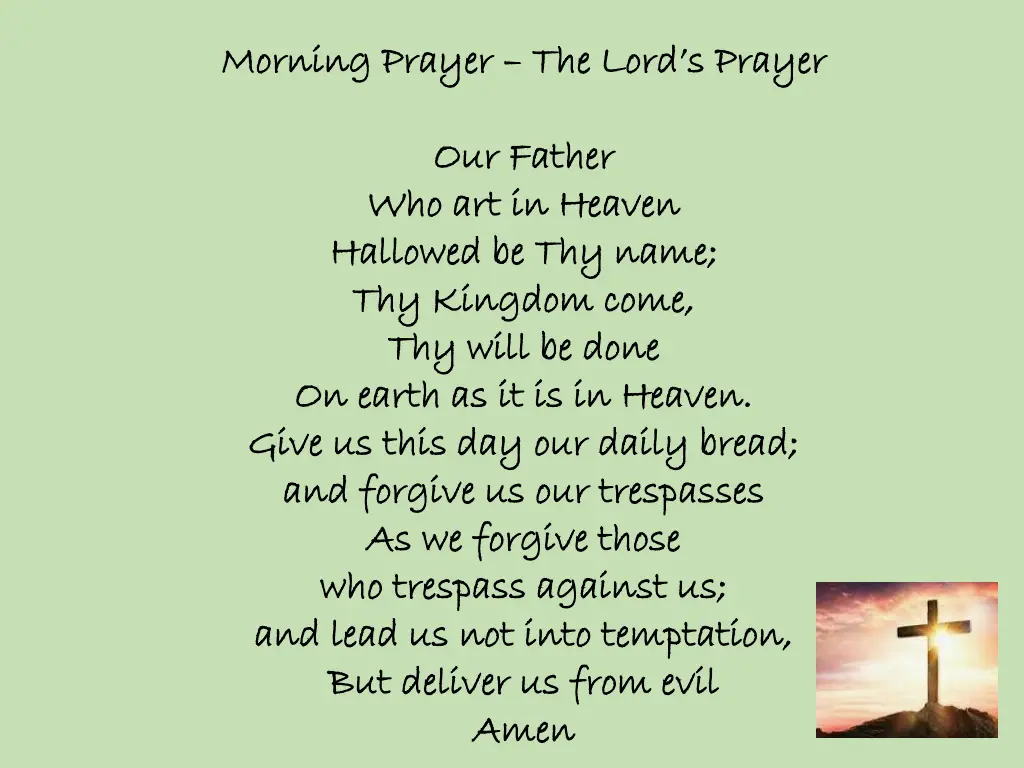 morning prayer morning prayer the lord s prayer