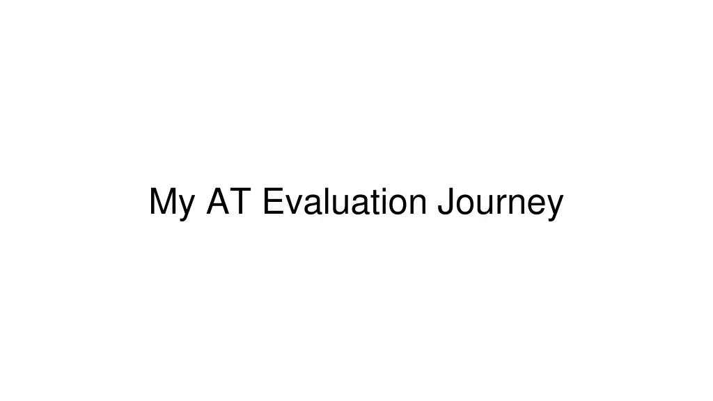 my at evaluation journey