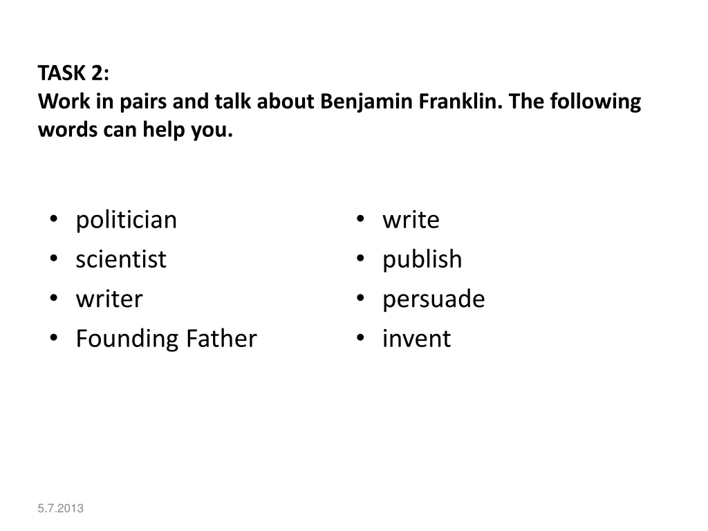 task 2 work in pairs and talk about benjamin