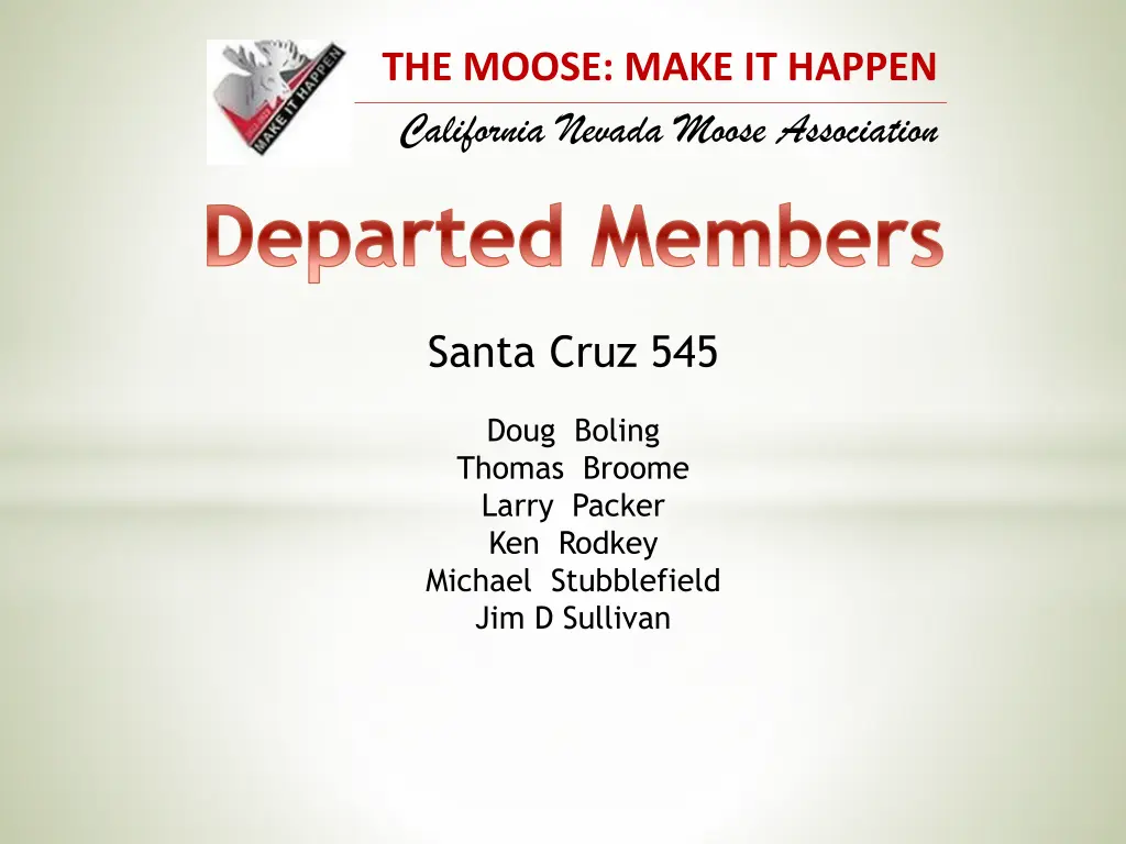 the moose make it happen california nevada moose 18