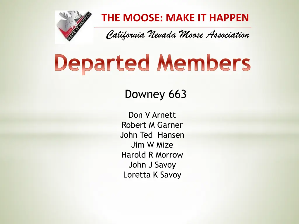 the moose make it happen california nevada moose 27