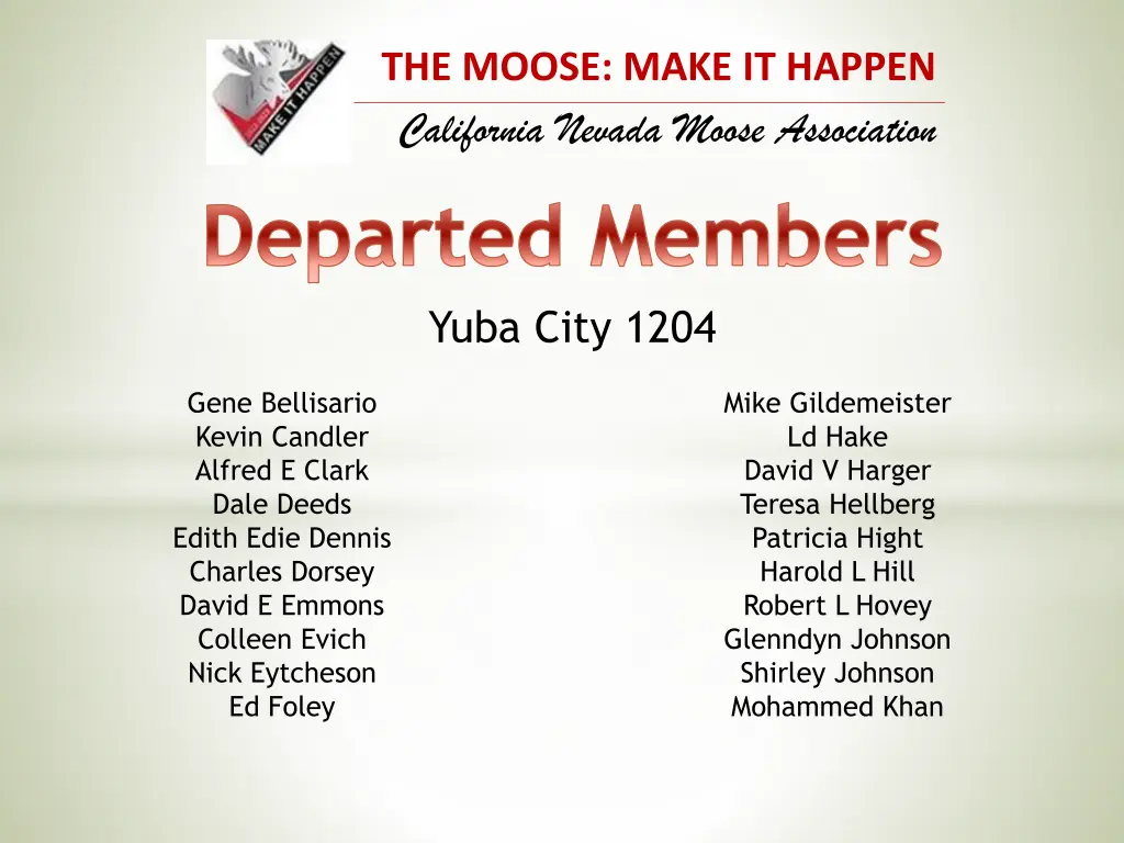 the moose make it happen california nevada moose 41