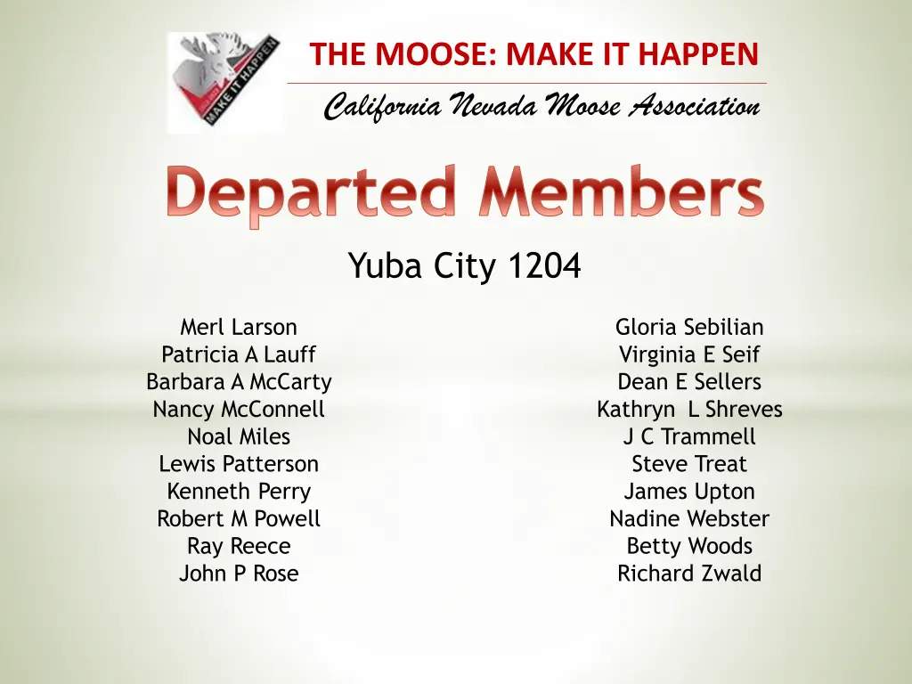 the moose make it happen california nevada moose 42