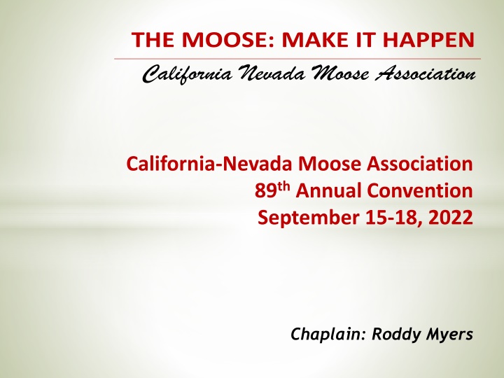 the moose make it happen california nevada moose