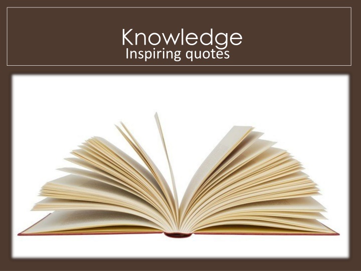 knowledge inspiring quotes