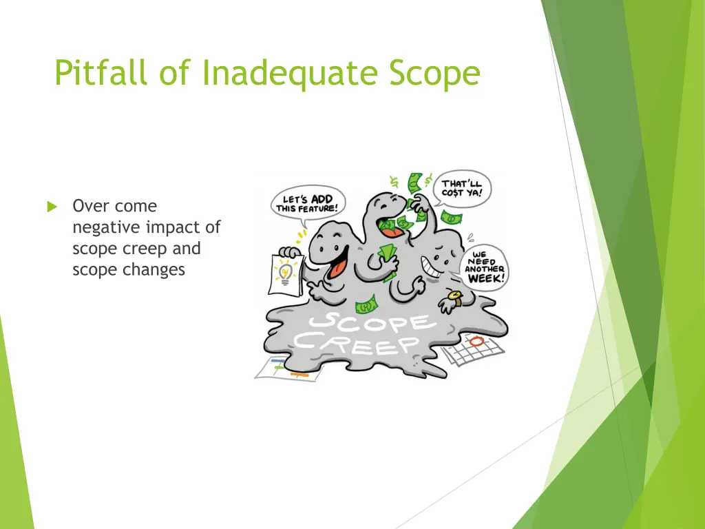 pitfall of inadequate scope