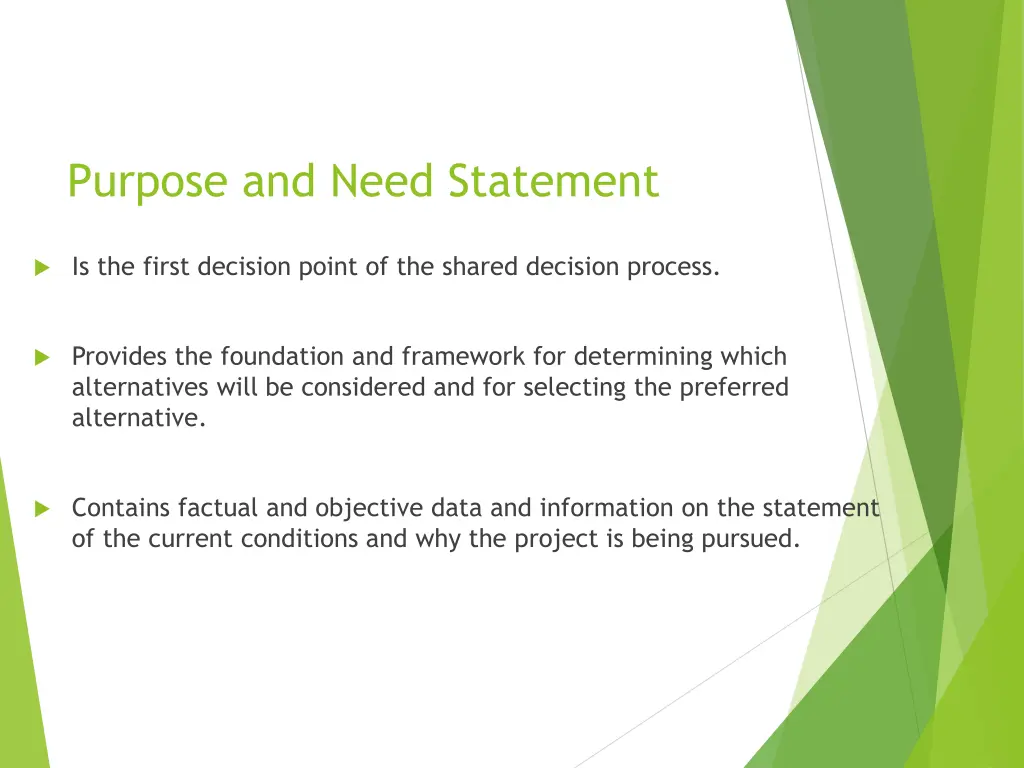 purpose and need statement