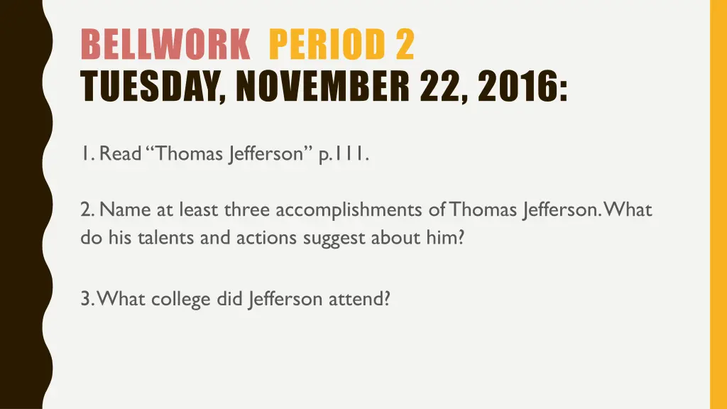 bellwork period 2 tuesday november 22 2016