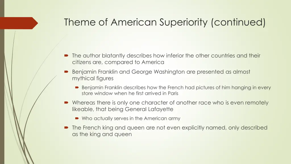 theme of american superiority continued