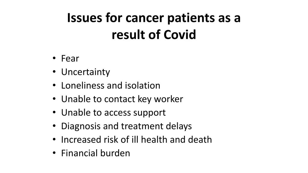 issues for cancer patients as a result of covid