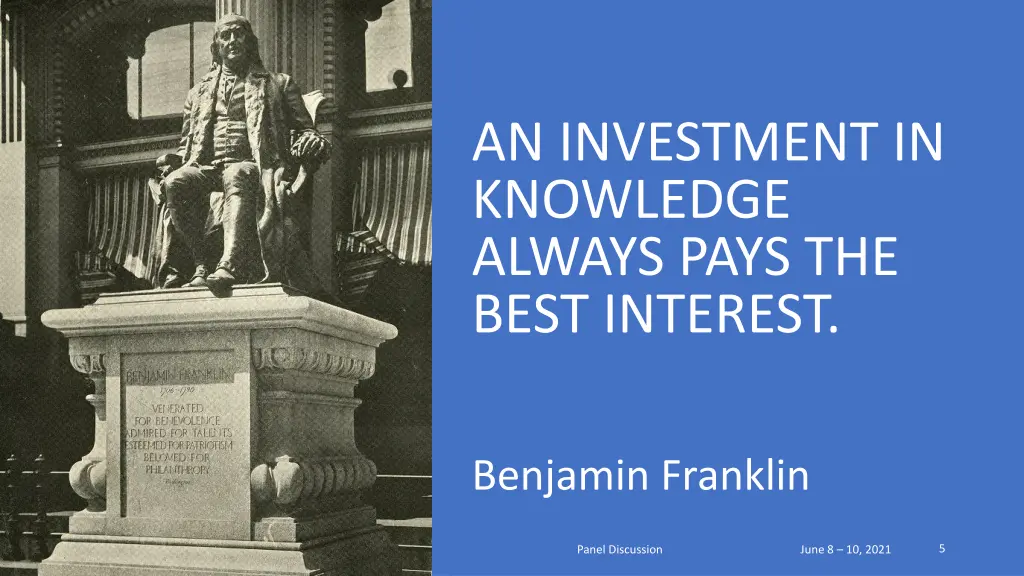 an investment in knowledge always pays the best