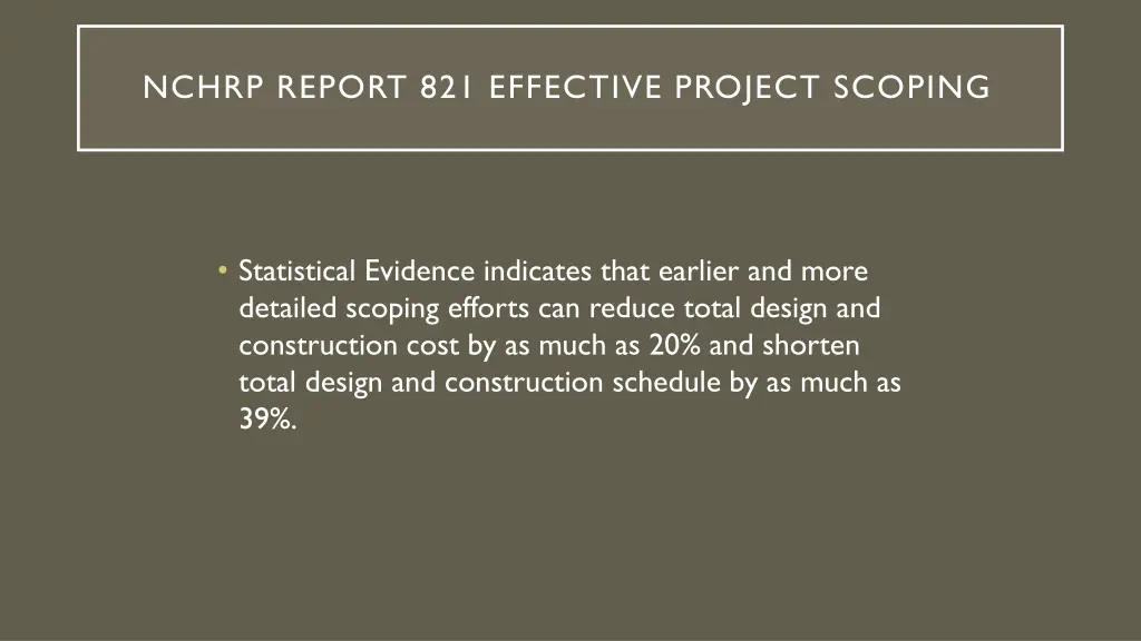 nchrp report 821 effective project scoping