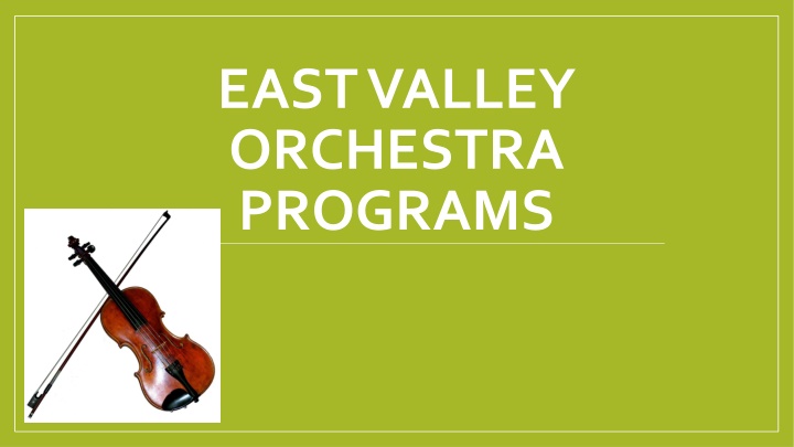 east valley orchestra programs