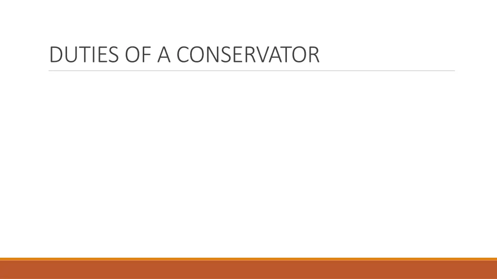 duties of a conservator