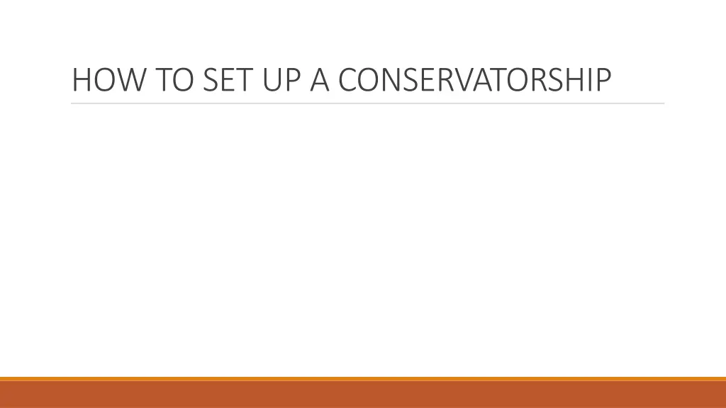 how to set up a conservatorship