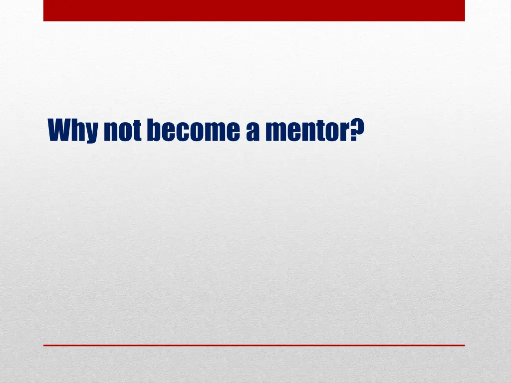 why not become a mentor