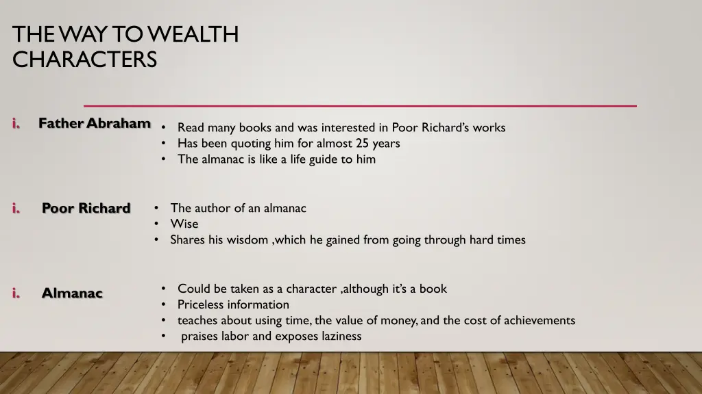 the way to wealth characters