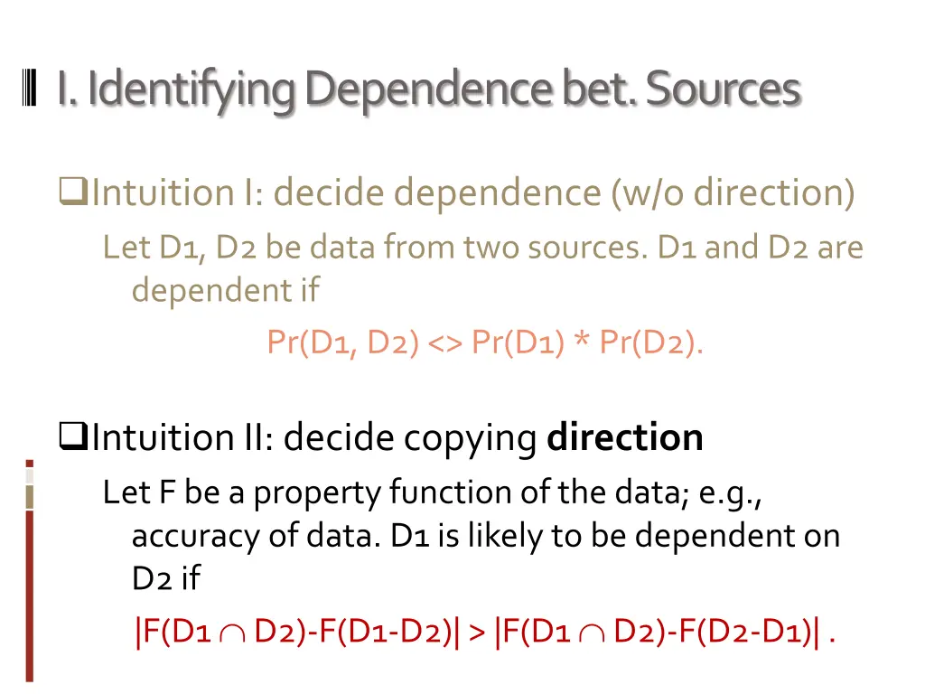 i identifying dependence bet sources 1