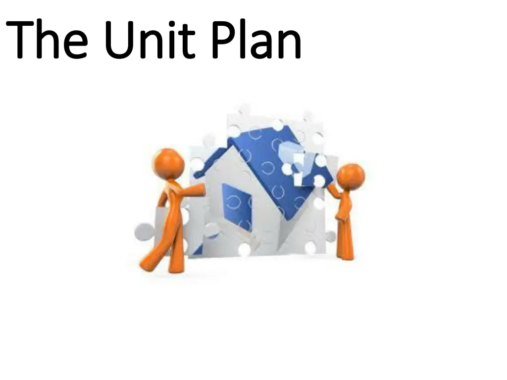 the unit plan the unit plan