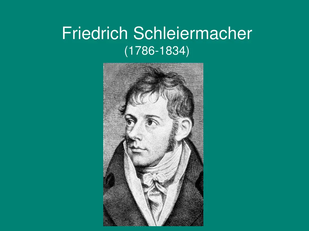 friedrich schleiermacher 1786 1834