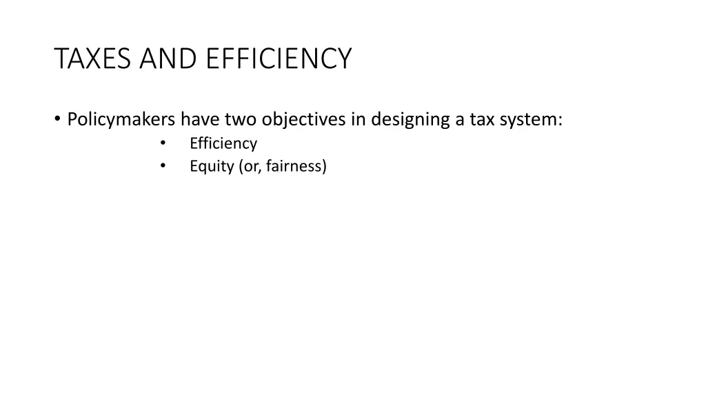 taxes and efficiency