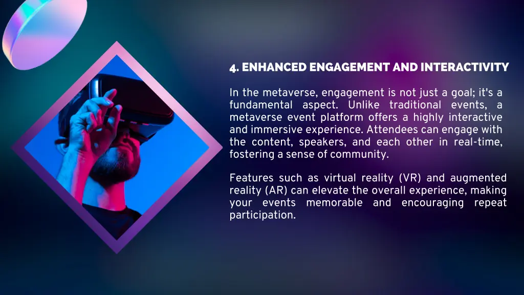 4 enhanced engagement and interactivity
