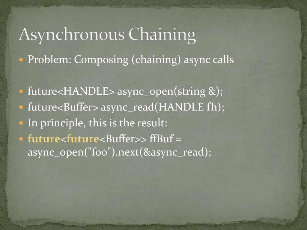 asynchronous chaining