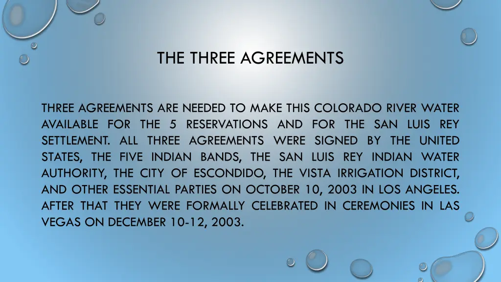 the three agreements