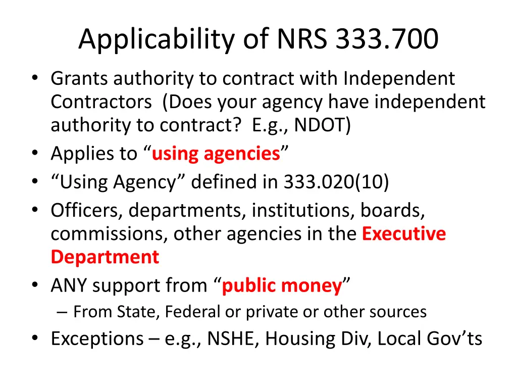 applicability of nrs 333 700 grants authority