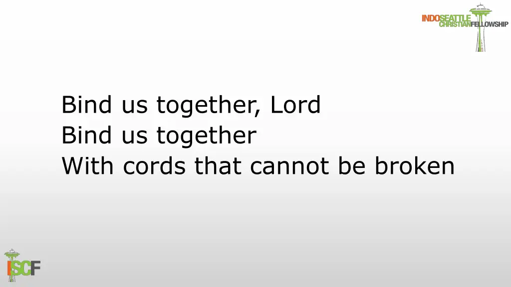 bind us together lord bind us together with cords