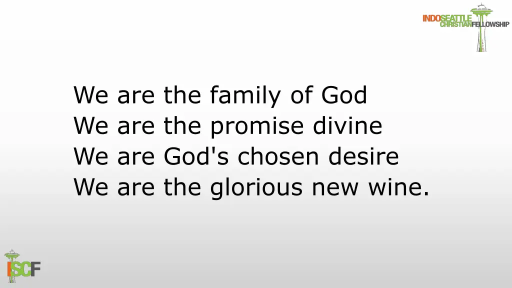 we are the family of god we are the promise