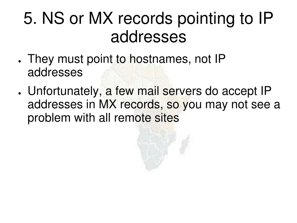 5 ns or mx records pointing to ip addresses