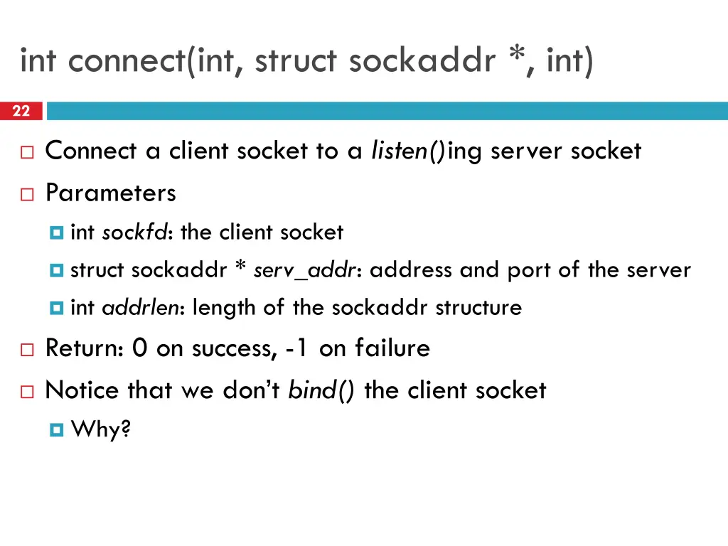 int connect int struct sockaddr int