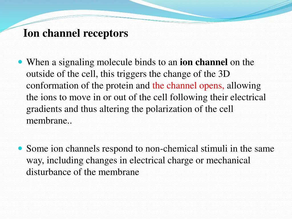 ion channel receptors