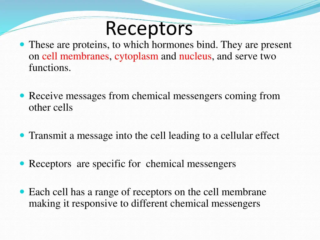 receptors