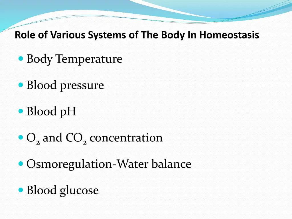 role of various systems of the body in homeostasis