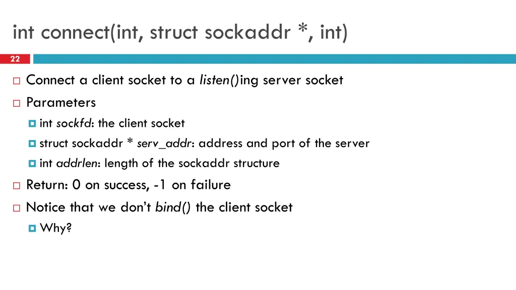 int connect int struct sockaddr int