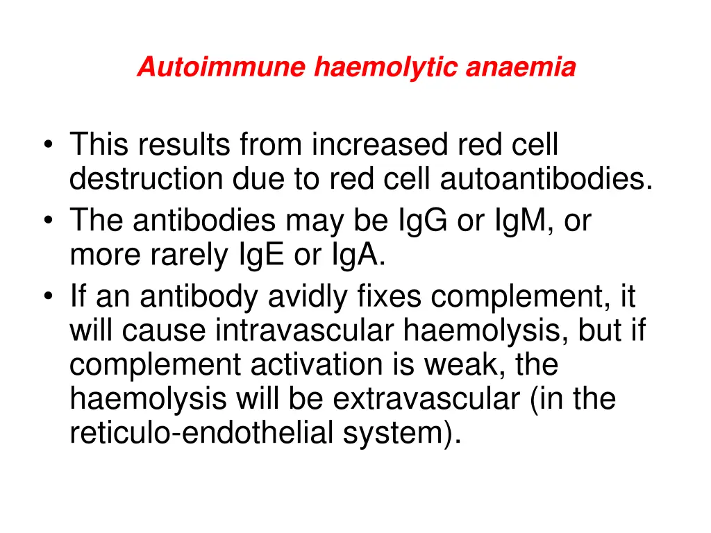 autoimmune haemolytic anaemia