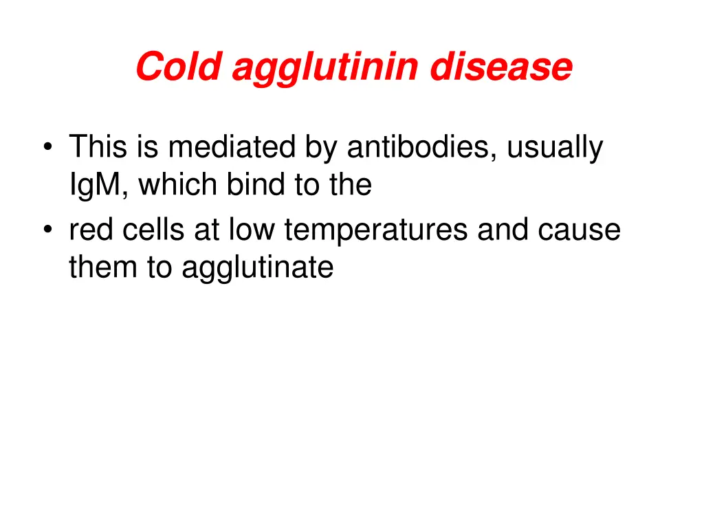 cold agglutinin disease